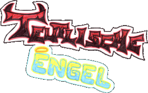 Teuflische Engel